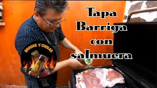 🥩Tapa barriga con salmuera🥩