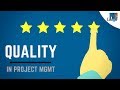 What is Quality in Project Management?