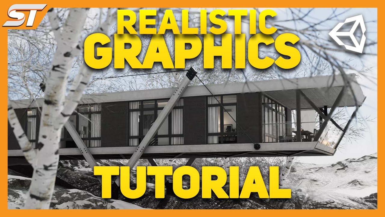 How To Get Realistic Graphics In Unity