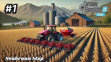 Farming simulator 23 | Neubrunn Map | gameplay 1 #fs23