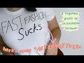 A Beginner&#39;s Guide to Ethical/Sustainable Fashion