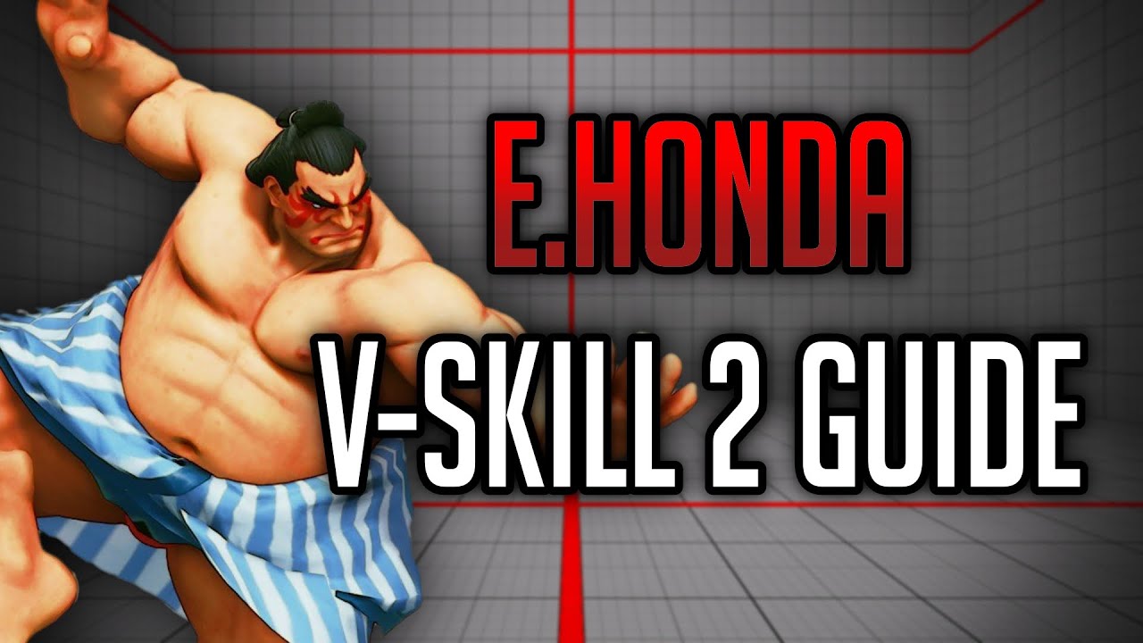SFVCE: Honda V-Skill 2 Tutorial