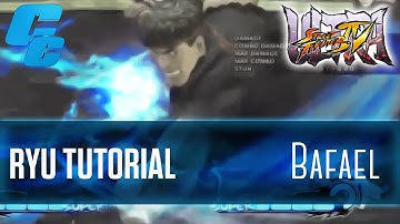 Ryu Tutorial (USF4) feat. Bafael (@bafael1)