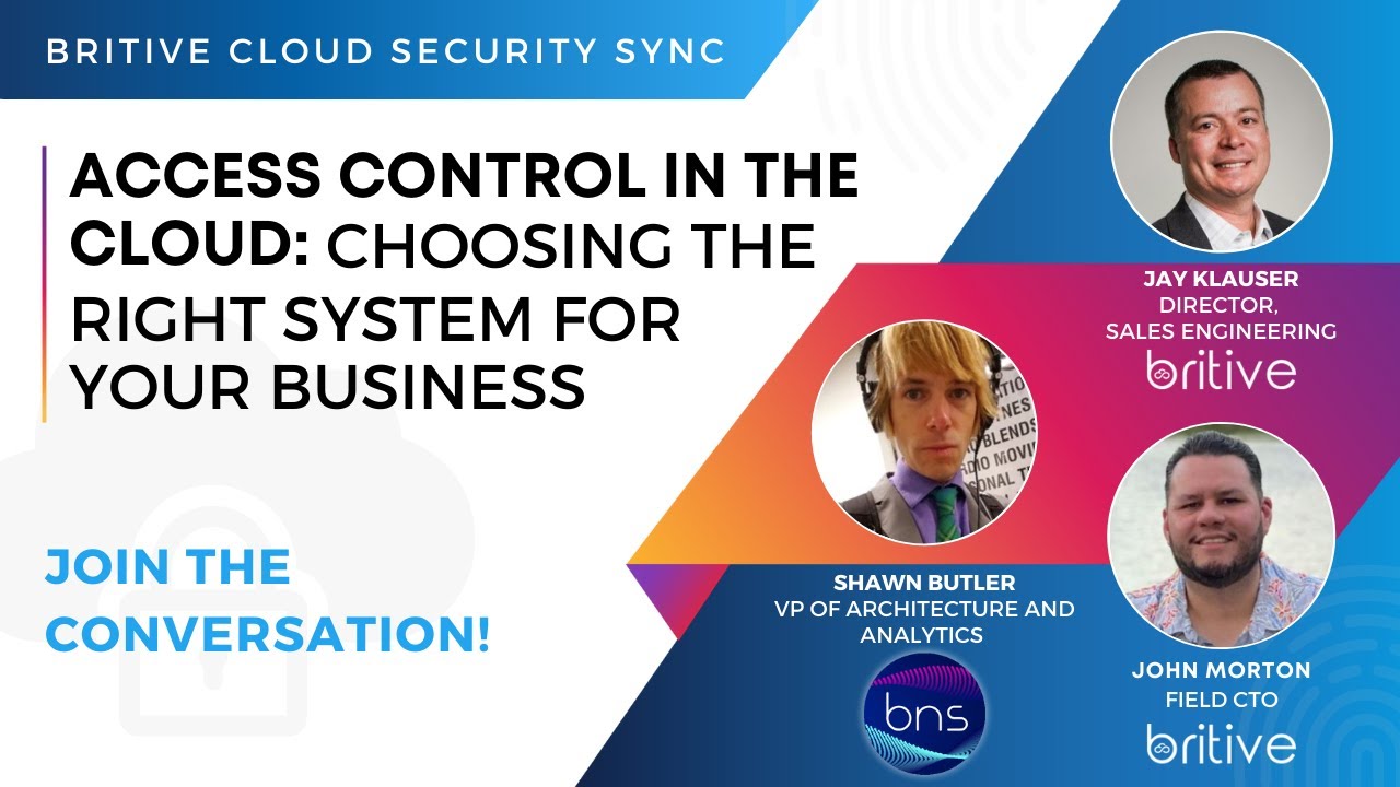 Access Control in the Cloud Choosing the Right System for Your