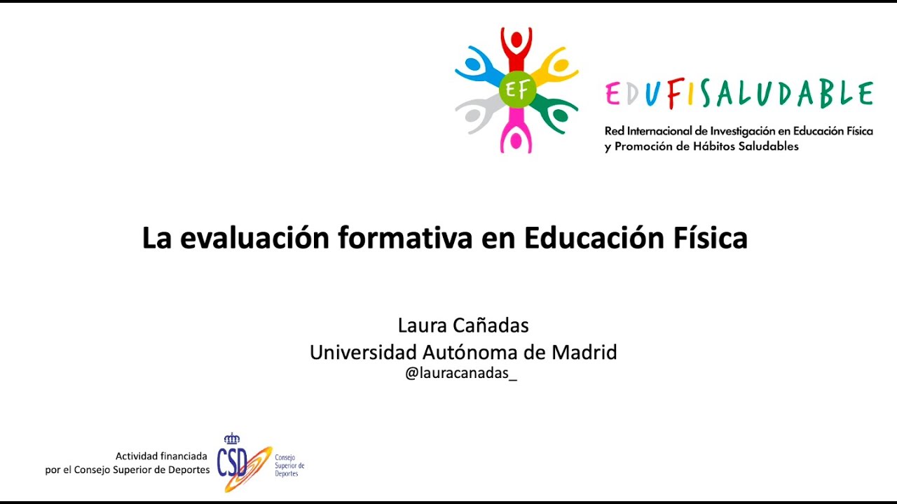 La Evaluación Formativa en Educación Física. Laura Cañadas.