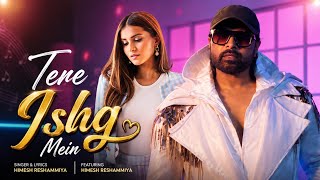 Download lagu Tere Ishq Me | Himesh Reshammiya | New Hindi Song 2026 | New song hit | Himesh Reshammiya New Song 