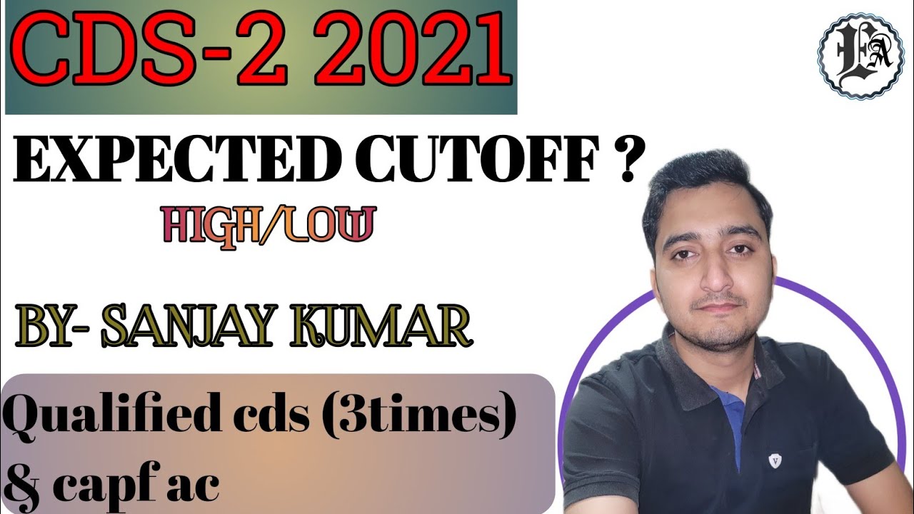 cds 2 2021 expected cutoff | Ima Ota Afa | EXAMART - YouTube