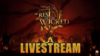 🔴Live - No Rest for the Wicked - Games for Love Charity Stream