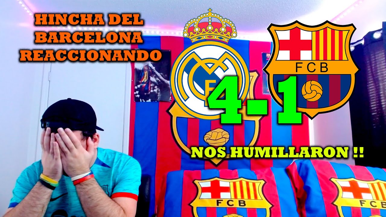 HINCHA DEL BARCELONA REACCIONANDO AL REAL MADRID VS FC BARCELONA 4-1 ...