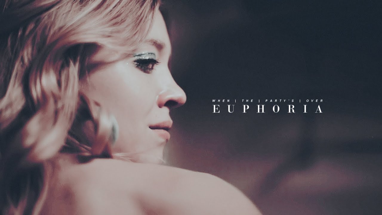 Euphoria • when the party's over