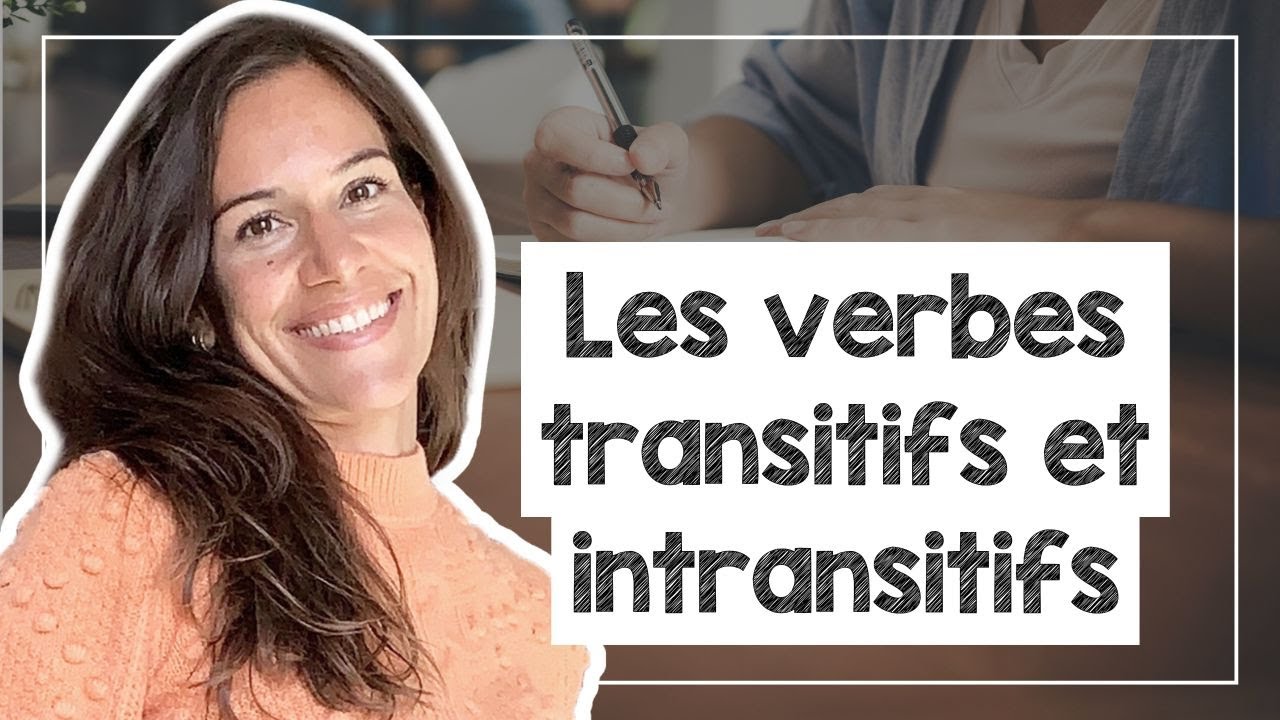 French Verbs: Transitive, Intransitive, Direct & Indirect Explained! - B1/B2