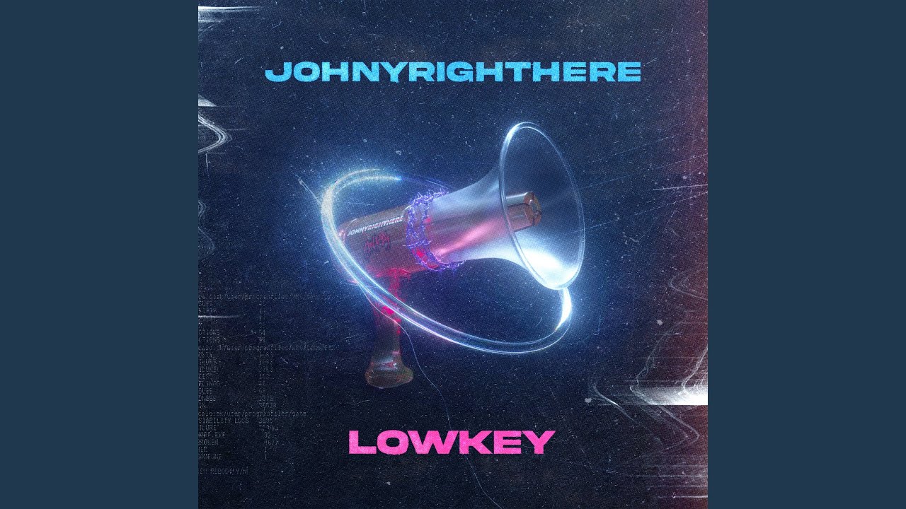 Johnyrighthere (조니라잇데어) - Low Key