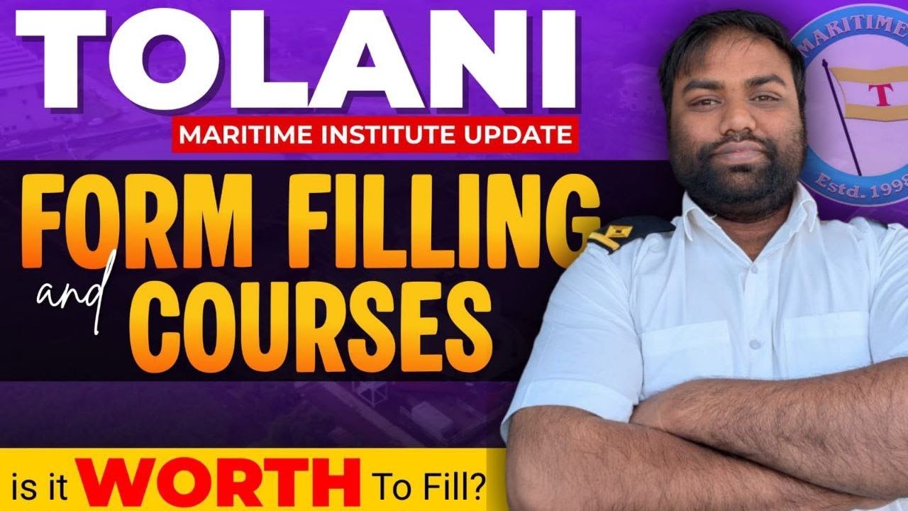 Информация о заполнении форм и курсах Морского института Толани | Стоит ли оно того? | Торговый флот
