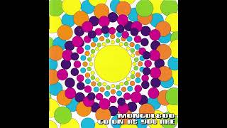 Mongol800 - Go On As You Are