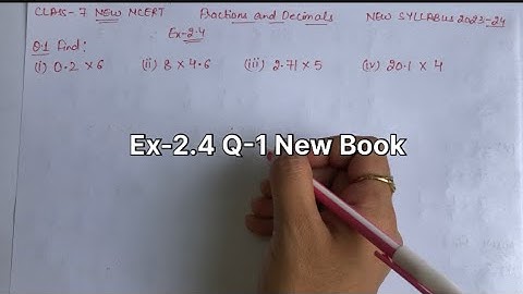 Class 7 Maths - Ex 2.4 Q.1 - Chapter 2 Fractions and Decimals - New syllabus - New NCERT/CBSE