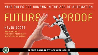 Kevin Roose: Futureproof