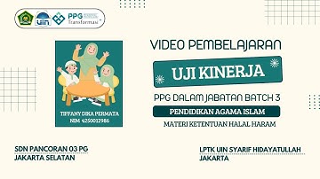 VIDEO UJI KINERJA (UKIN) | PPG PAI DALAM JABATAN 2025 BATCH 3 | UIN SYARIF HIDAYATULLAH JAKARTA