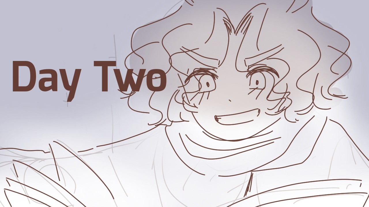 [OC Animatic] Day Two