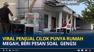 Viral Penjual Cilok Punya Rumah Megah, Beri Pesan Menohok Soal Gengsi screenshot 3