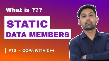 #13 Static Data Members In C++ With Example | OOPs In C++ | Explain In Hindi |  CodeNirbhay