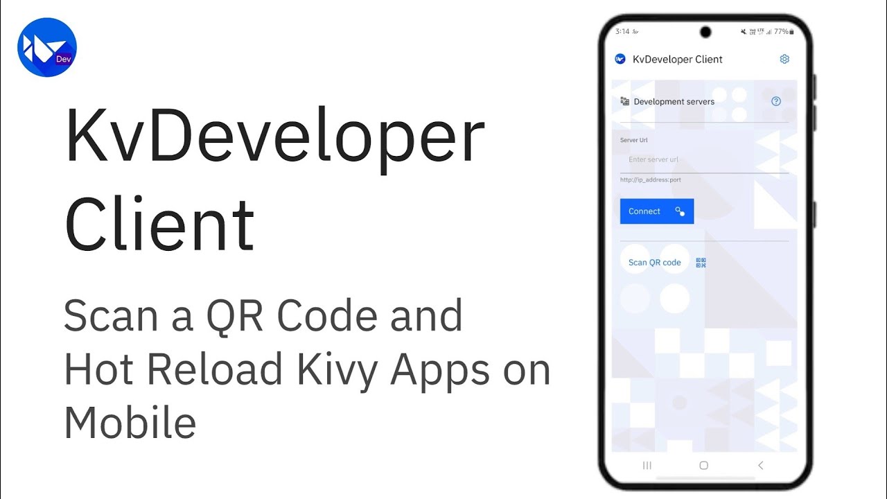 KvDeveloper Client - Hot Reload Kivy apps on Mobile just by scanning a QR Code | Novfensec Inc.