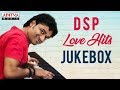 Dsp love hits  devi sri prasad birt.ay special  devi sri prasad songs 