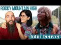 John denver  rocky mountain high reaction with my wife