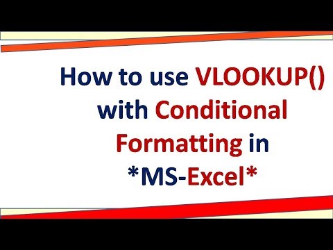 How to use Conditional formatting  with Vlookup() - MS EXCEL