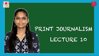 MJMC 102 | Print Journalism | Lecture 10