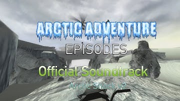 HL2 Arctic Adventure: OST Arctic Shock v2