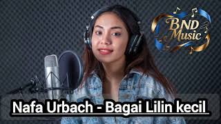 Nafa Urbach - Bagai Lilin Kecil( Cover BNDMusic)