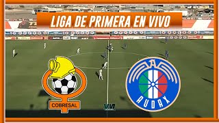 🔴COBRESAL VS AUDAX ITALIANO🔴LIGA DE PRIMERA 2025🔴VMDEPORTES