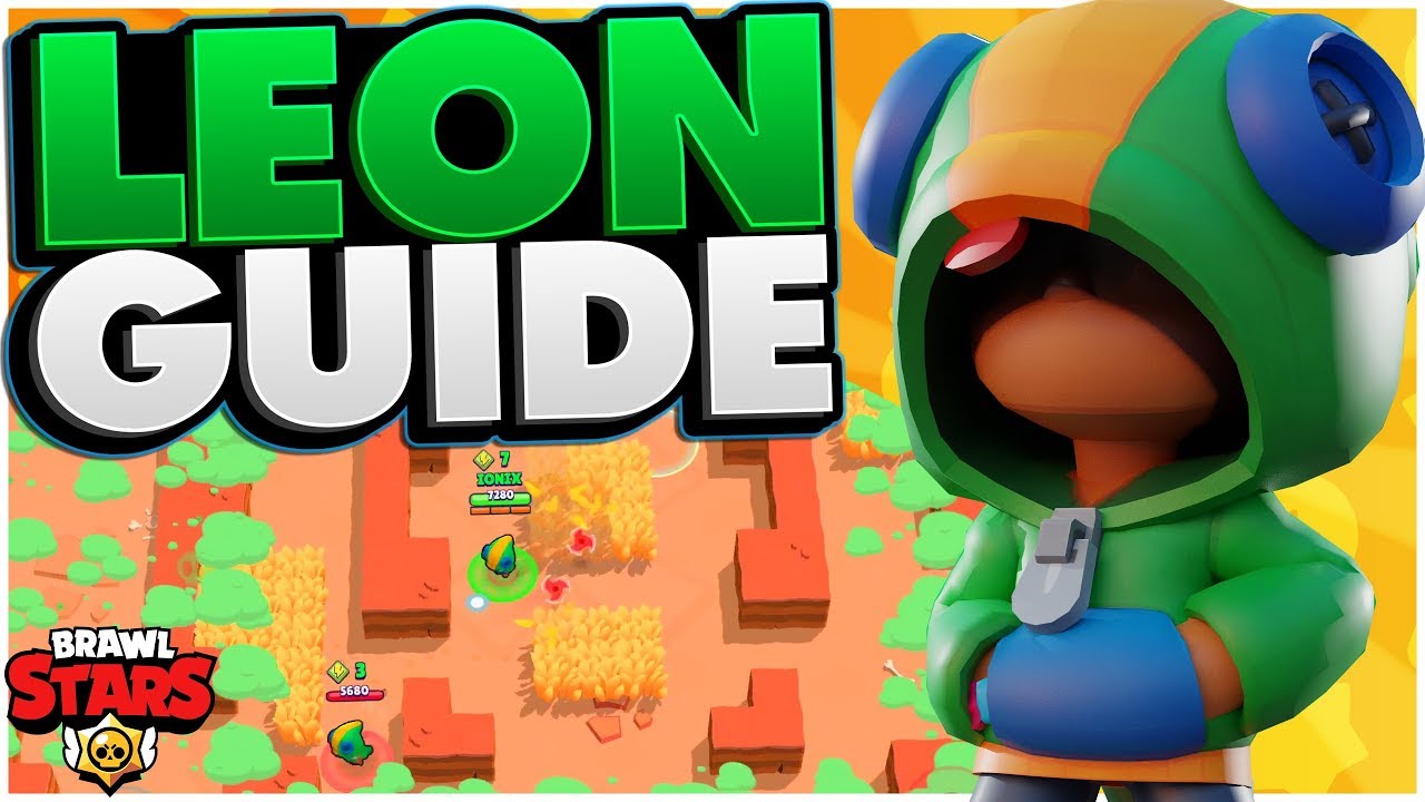 How to Play Leon - Advanced Leon Guide - Brawl Stars 