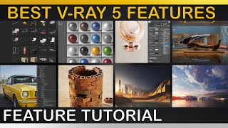V-Ray | 8 BEST FEATURES in V-Ray 5 | COSMOS, LightMix, Composite, Randomizer, Additive Domelights
