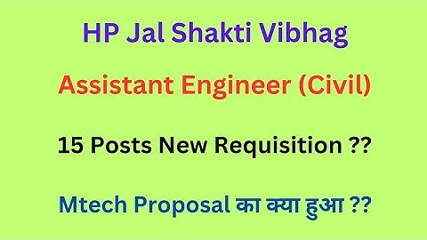 HP JSV Assistant Engineer (Civil) 15 Posts Update || August 2023 || Let