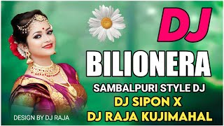 OTILIA - BILIONERA (SAMBALPURI STYLE DANCE MIX) DJ SIPON X DJ RAJA KUJIMAHAL