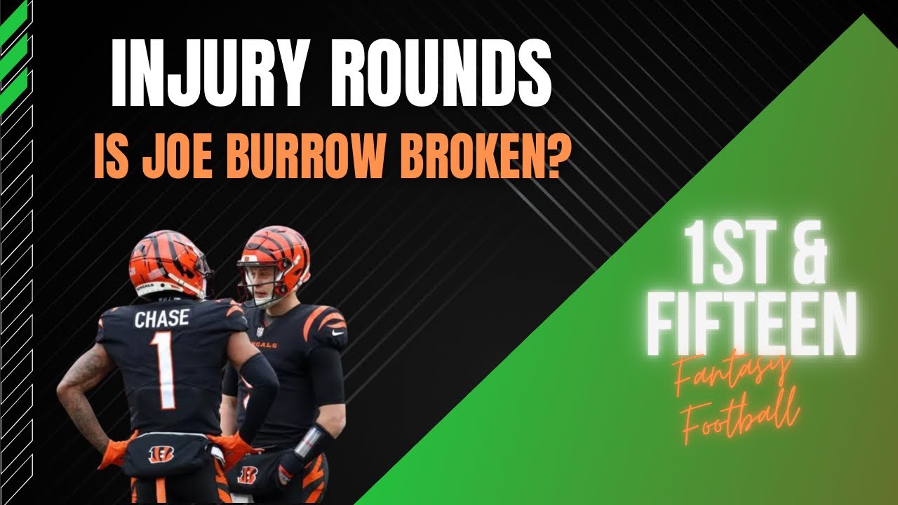 Is Joe Burrow Broken