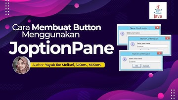 Cara Membuat Button Menggunakan JOptionPane Java - By Yayuk