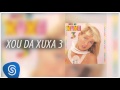 Xuxa - Dança da Xuxa (Xou da Xuxa 3) [Áudio Oficial]