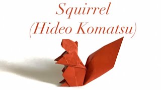 Origami Squirrel 🐿 (Hideo Komatsu) | Autumn Season | 摺紙 松鼠 秋天