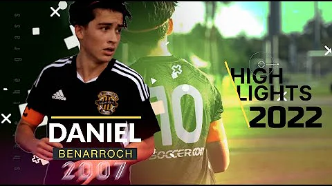 Daniel Benarroch Soccer Highlights 2022