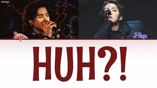Suga Bts - Huh? Feat. J-Hope Kolay Okunuş - Easy Lyrics