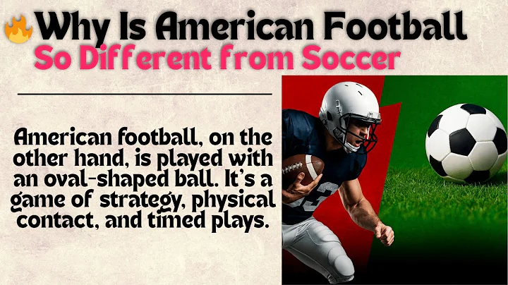 143.🔥Why Is American Football So Different from Soccer 🔥|| Learn English And American Culture