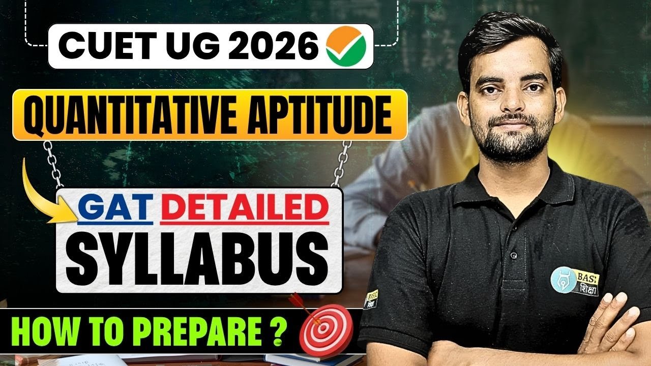 CUET 2026 : GAT Syllabus and Exam Pattern Out | CUET UG 2026 ...