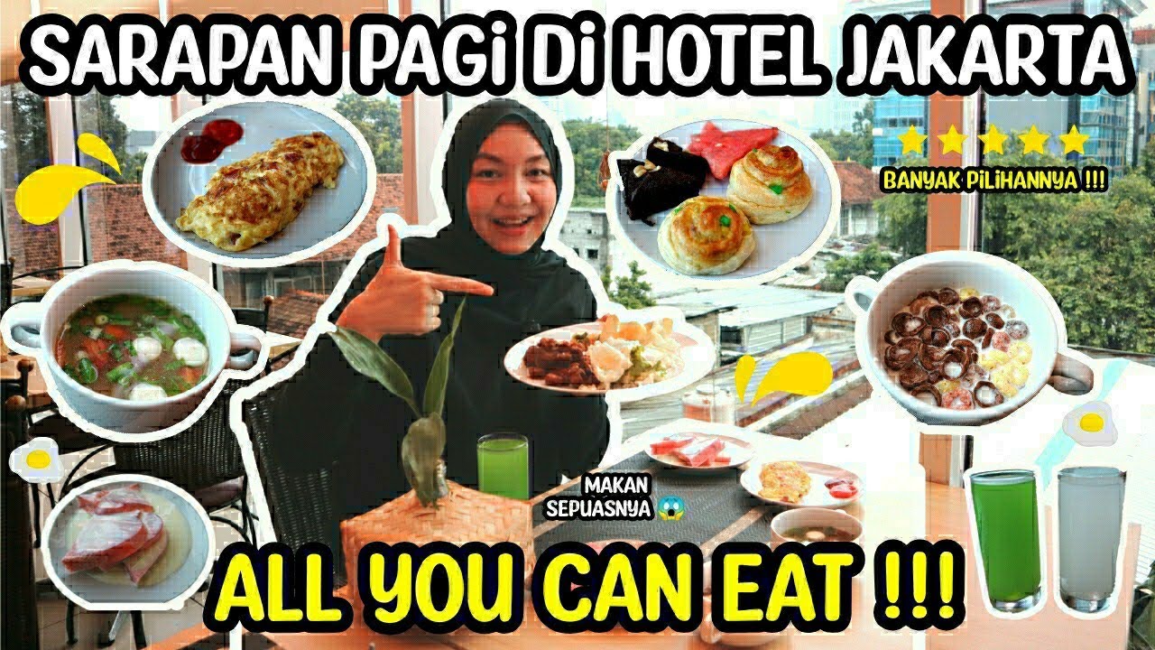 sarapan-pagi-sepuasnya-di-hotel-jakarta-all-you-can-eat-menginap