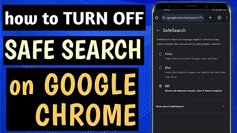 HOW TO TURN OFF SAFE SEARCH ON GOOGLE CHROME