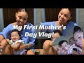 MY FIRST MOTHERS DAY VLOG!!