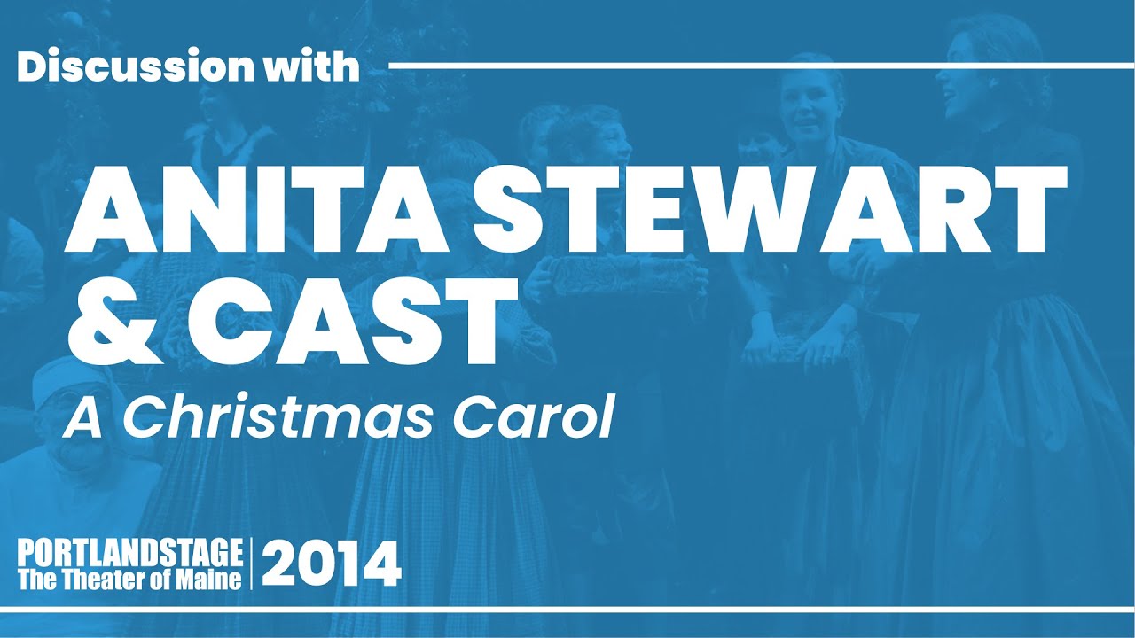 Director Anita Stewart & Cast | 'A Christmas Carol' Discussion