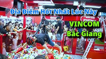 Vincom Bắc Giang • Địa Điểm Hót Nhất Lúc Này