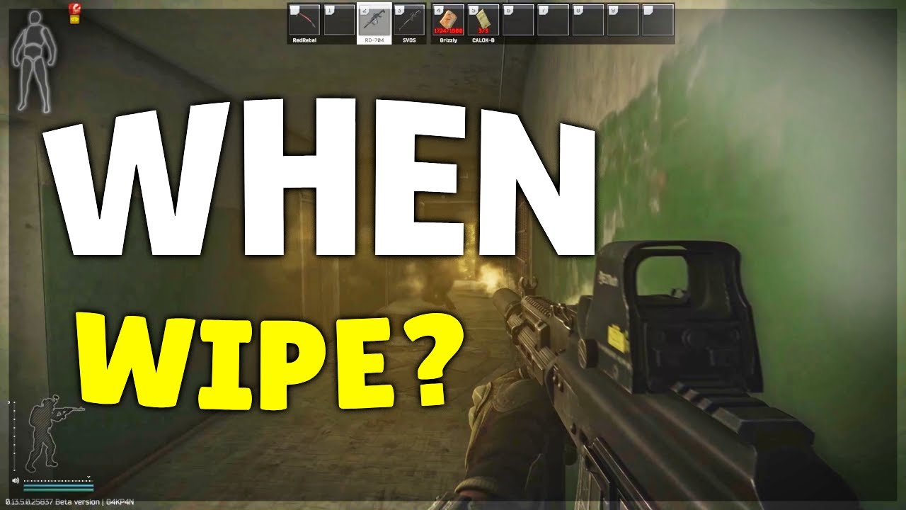When Wipe? (Escape From Tarkov Edit)